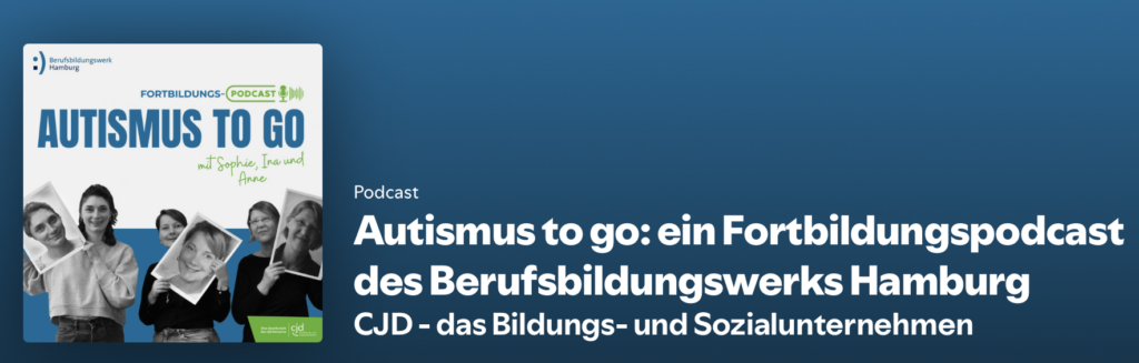 AutARK beim Podcast Autismus to go des BBW Hamburg